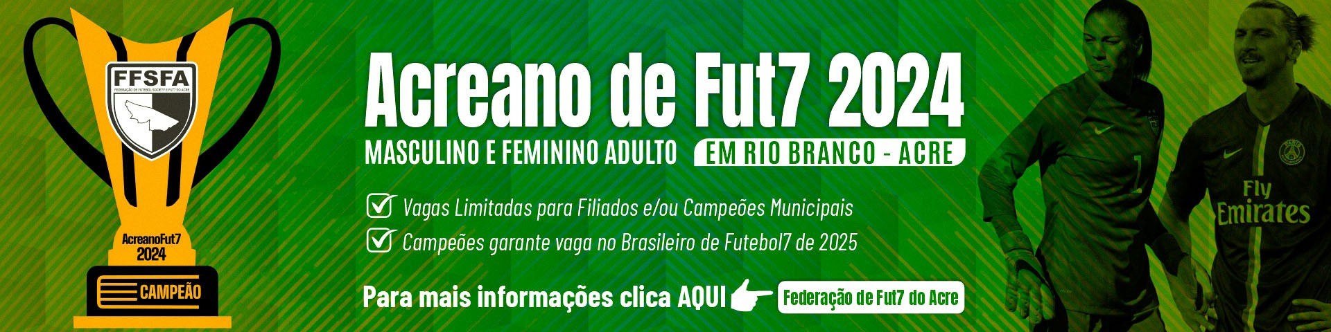 Anuncio Campeonato Acreano Adulto Masculino e Feminino